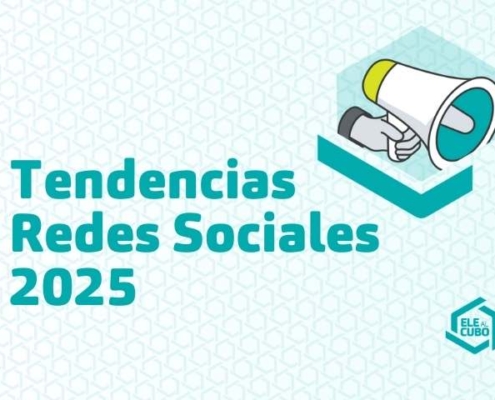 tendencias en redes sociales 2025 ele al cubo